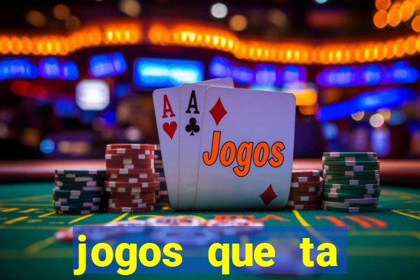 jogos que ta pagando dinheiro